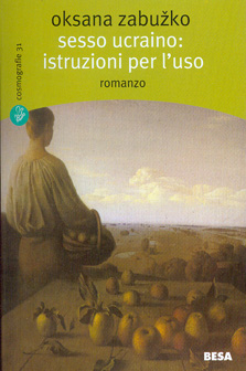 Sesso Ucraino: Іstruziоnі per l'uso. Besa Editrice
