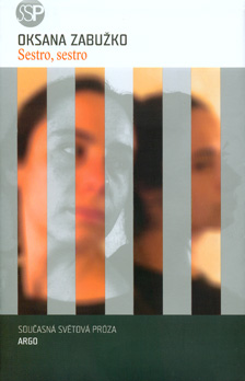 CZECH - Sestro, sestro. Praha: Argo, 2006